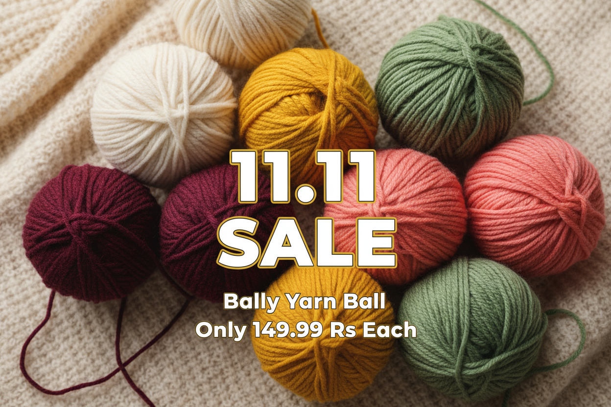 Make a Background Image For 11.11 Sale ( Bally Yarn Ball Only For 149.99Rs Each )